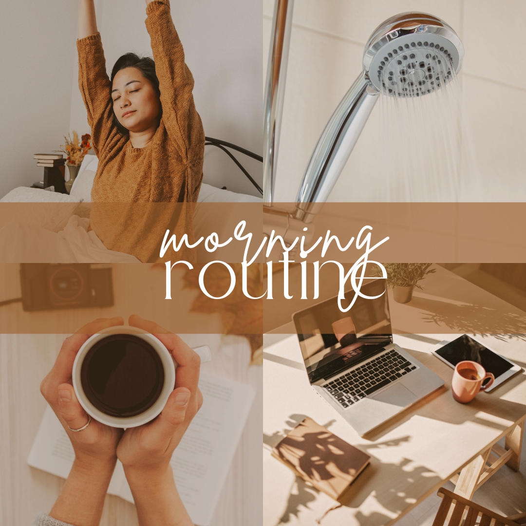 Morning Routine