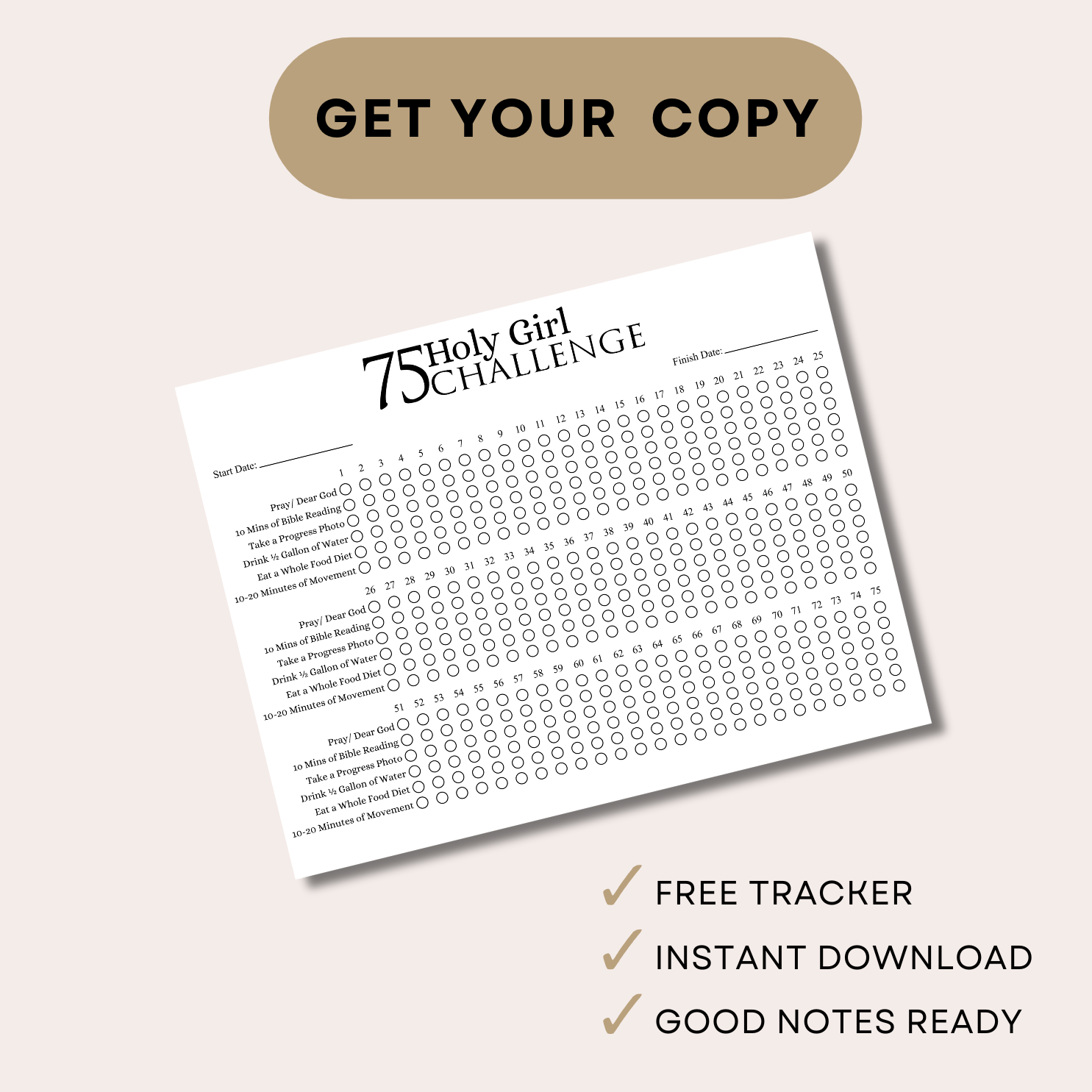 Download your free 75 Day Holy Girl Challenge Tracker and start transforming your body, mind, and spirit! Track daily Bible reading, movement, healthy habits, and your glow-up progress. This printable is perfect for Christian women ready to commit to discipline and faith-fueled success.