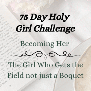 75 Day Holy Girl Challenge Printable - Image 2