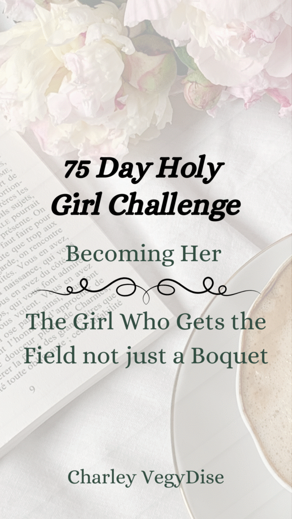 75 Day Holy Girl Challenge Printable